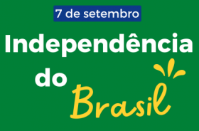 7 de Setembro - Independência do Brasil