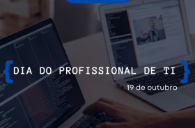 19 de Outubro - Dia do Profissional de Informática