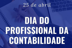 25/04 - Dia do profissional da Contabilidade