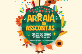 Vem aí o Arraiá da ASSCONTAS!